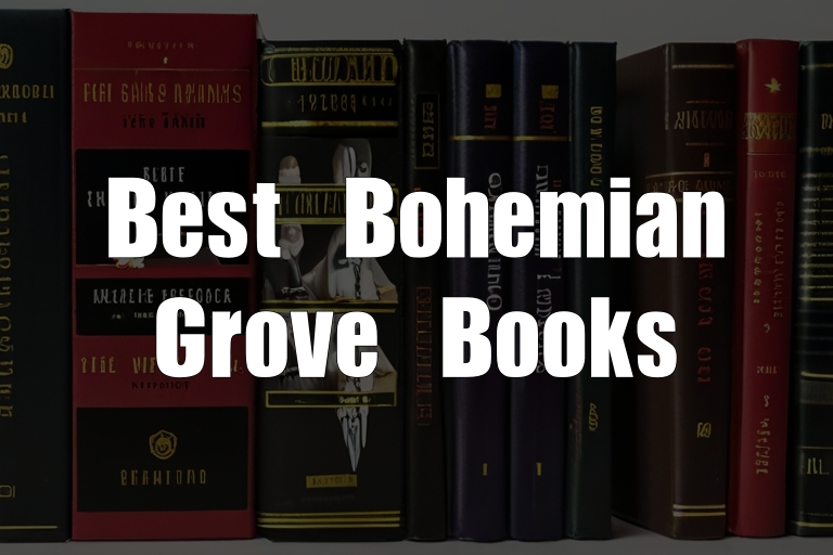 Best Bohemian Grove Books